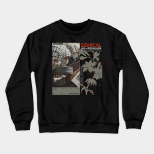 SISMICAL Crewneck Sweatshirt